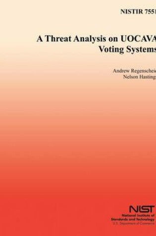 Cover of A Threat Analysis on UOCAVA Voting Systems