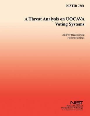 Book cover for A Threat Analysis on UOCAVA Voting Systems
