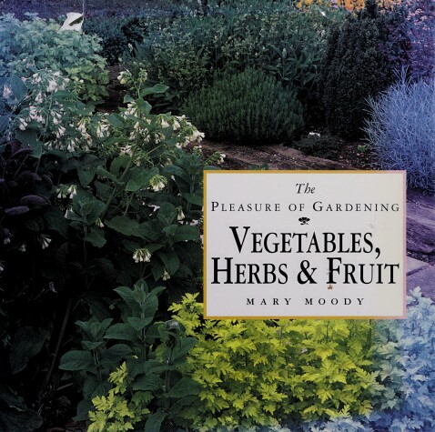 Cover of Vegetables, Herbs & Fruit