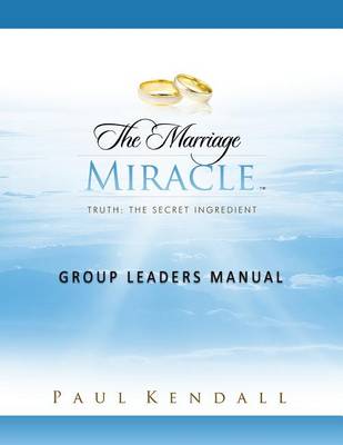 Book cover for The Marriage Miracle Group Leaders Manual