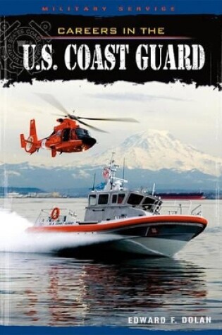 Cover of Careers in the U.S. Coast Guard
