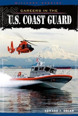 Cover of Careers in the U.S. Coast Guard