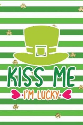 Cover of Kiss Me I'm Lucky