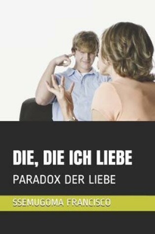 Cover of Die, Die Ich Liebe