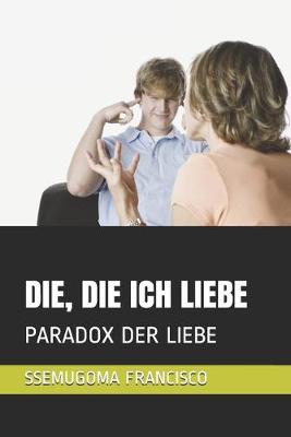 Book cover for Die, Die Ich Liebe