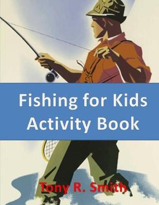 Book cover for Fishing for Kids Activity Book