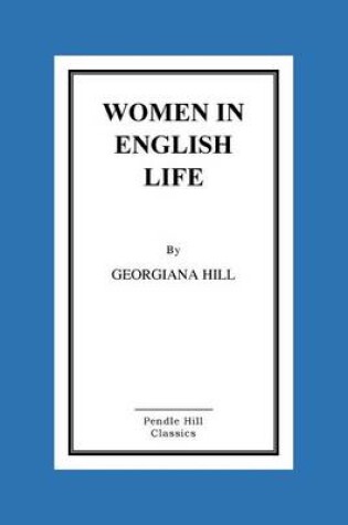Cover of Women in English Life
