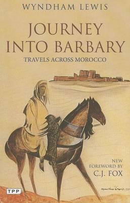 Cover of Journey Into Barbary: Travels Across Morocco