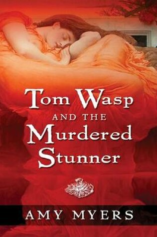Cover of Tom Wasp and the Murdered Stunner