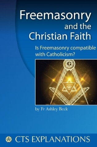 Cover of Freemasonry and the Christian Faith