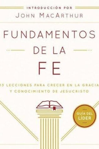 Cover of Fundamentos De La Fe (Gu?íA Del L?íDer)