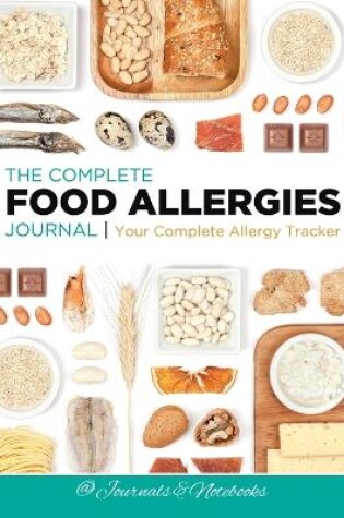 Cover of The Complete Food Allergies Journal