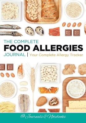 Book cover for The Complete Food Allergies Journal