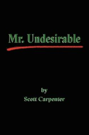 Cover of Mr. Undesirable