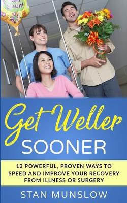 Book cover for Get Weller Sooner