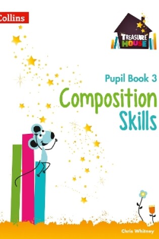 Cover of Composition Skills Pupil Book 3