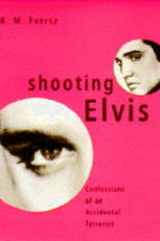 Cover of Shooting Elvis