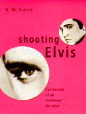 Book cover for Shooting Elvis