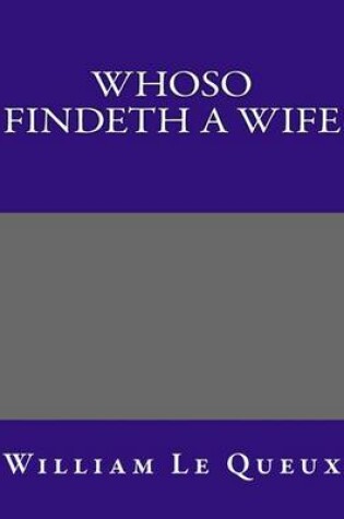 Cover of Whoso Findeth a Wife