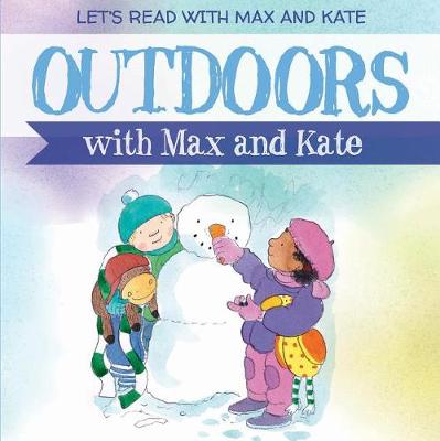 Book cover for Outdoors with Max and Kate