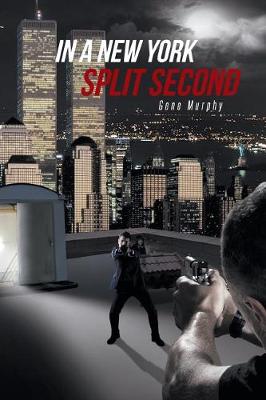 Book cover for In a New York Split Second