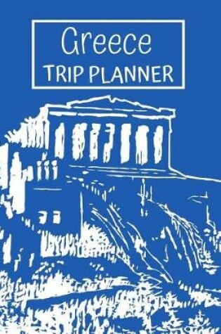 Cover of Greece Trip Planner