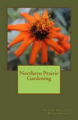 Book cover for Northern Prairie Gardening