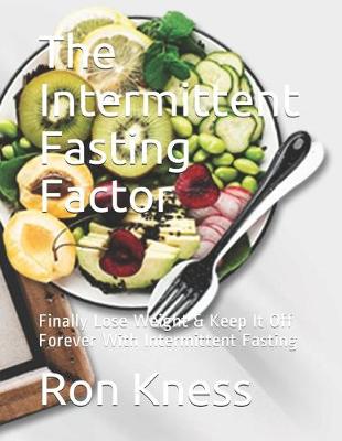 Book cover for The Intermittent Fasting Factor