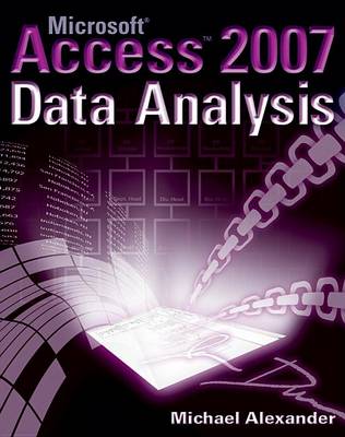 Book cover for Microsoft Access 2007 Data Analysis