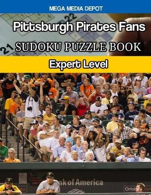 Book cover for Pittsburgh Pirates Fans Sudoku Puzzle Book