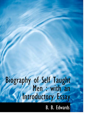 Book cover for Biography of Self Taught Men