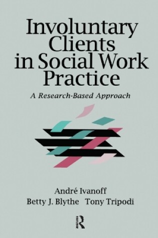 Cover of Involuntary Clients in Social Work Practice