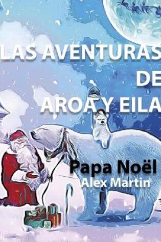 Cover of Las Aventuras de Aroa y Eila