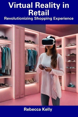 Book cover for Virtual Reality in Retail