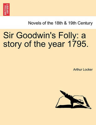 Book cover for Sir Goodwin's Folly