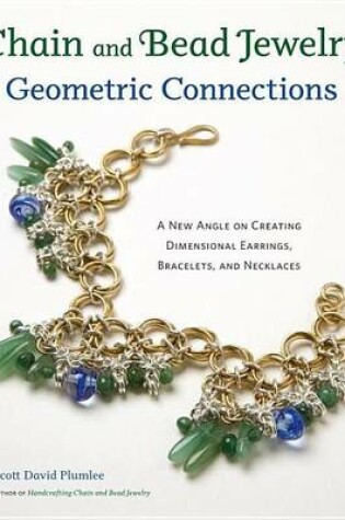 Cover of Chain and Bead Jewelry Geometric Connections