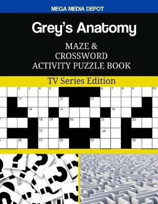 Book cover for Grey's Anatomy Maze and Crossword Activity Puzzle Book