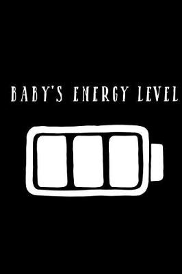 Book cover for Baby's Energy Level