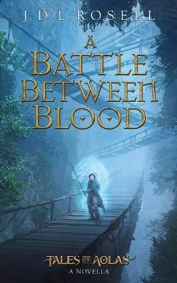 Book cover for A Battle Between Blood