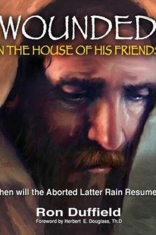 Cover of Wounded in the House of His Friends