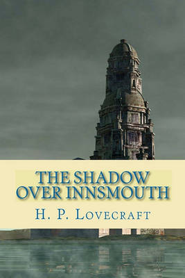 Book cover for The Shadow Over Innsmouth