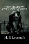 Book cover for The Shadow Over Innsmouth