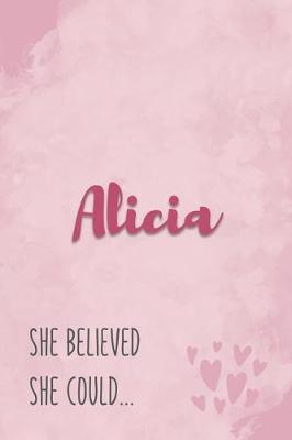 Book cover for Alicia She Believe She Could