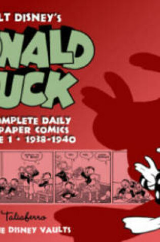 Cover of Walt Disney's Donald Duck The Daily Newspaper Comics Volume1