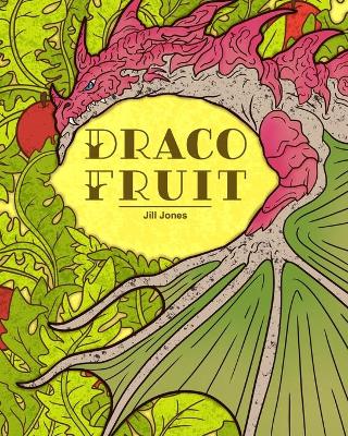 Book cover for Draco Fruit