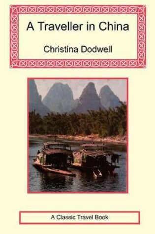 Cover of A Traveller in China