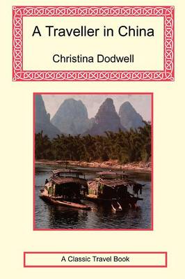 Book cover for A Traveller in China