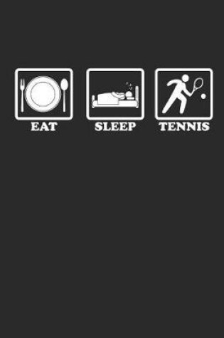 Cover of Eat Sleep Tennis