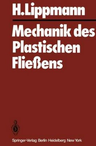 Cover of Mechanik Des Plastischen Fliessens