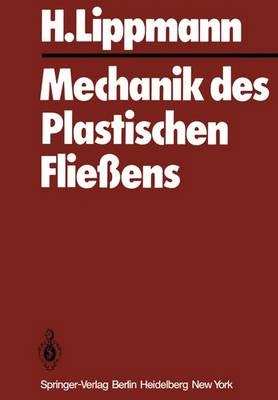 Book cover for Mechanik Des Plastischen Fliessens